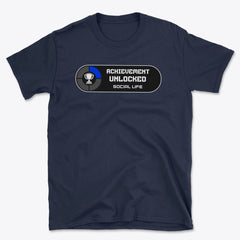 Achievement Unlocked: Social Life, Basic T-Shirt