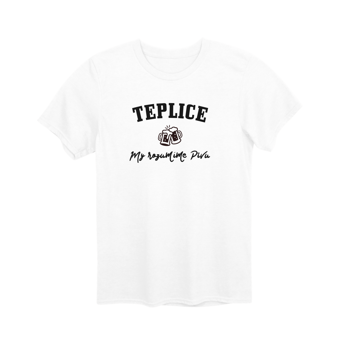Teplice město, my rozumíme pivu unisex tričko | PandaTees